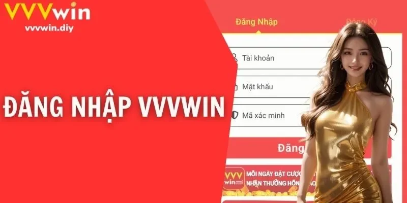 Hướng Dẫn Đăng Nhập VVVWIN An Toàn Và Đơn Giản