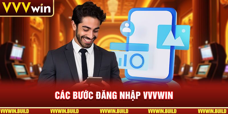 Hướng Dẫn Đăng Nhập VVVWIN An Toàn Và Đơn Giản
